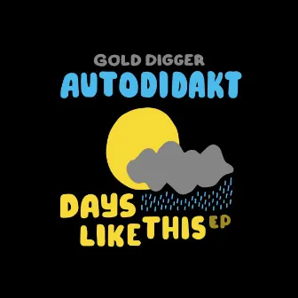 Days Like This by Autodidakt