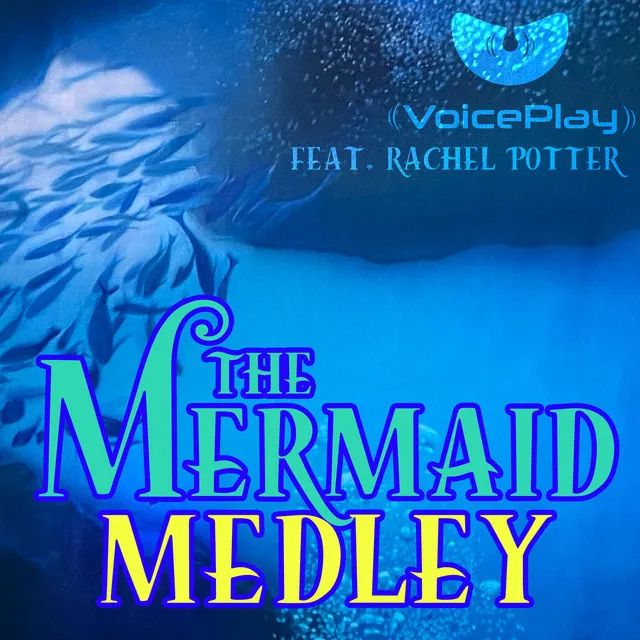 The Mermaid Medley