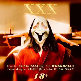 XXX by WokkHelly