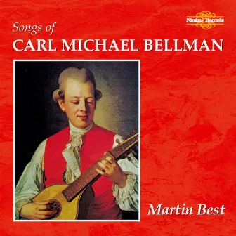 Songs of Carl Michael Bellman by Martin Best