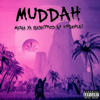 Masaa Ya Ibada by Muddah