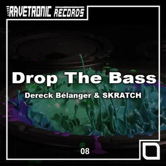 Drop the Bass by Skratch