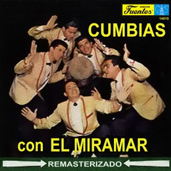 Cumbias Con el Miramar by Conjunto Miramar