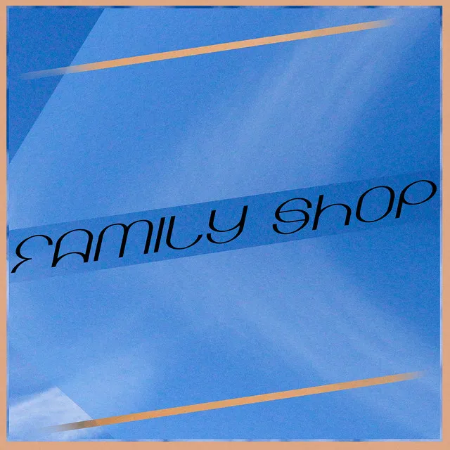 Family Shop