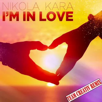 I'm In love by Nikola Kara