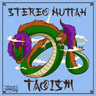 Taoism by Stereo Nuttah