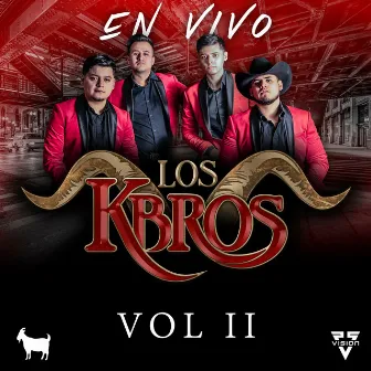 En Vivo, Vol. 2 by Los K-Bros