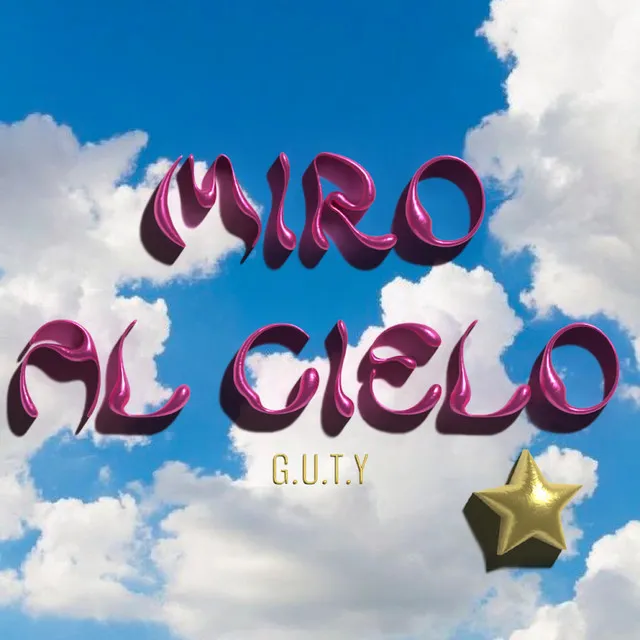 Miro Al Cielo