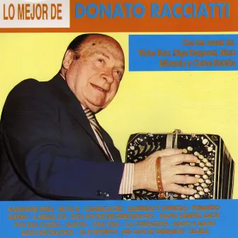 Lo Mejor by Donato Racciatti y Su Orquesta Típica