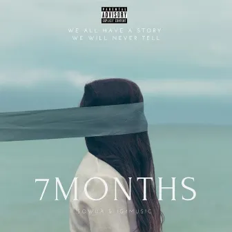 7 Months by Ig4 Music