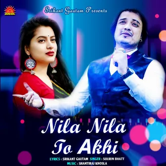 Nila Nila To Akhi by Shantiraj Khosla