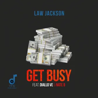 Get Busy by Law Jackson