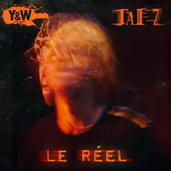 Le Réel by TAÏZ