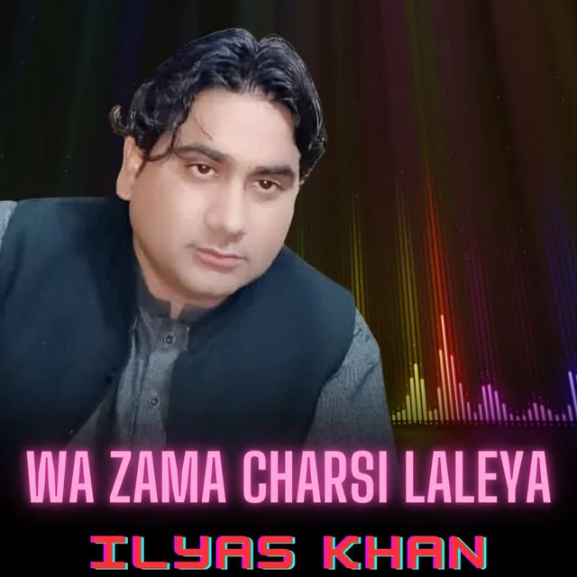 Wa Zama Charsi Laleya