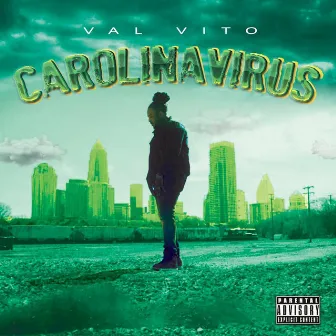 Carolinavirus by Val Vito