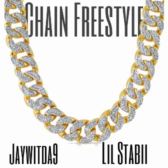 Chain Freestyle by Lil Stabii