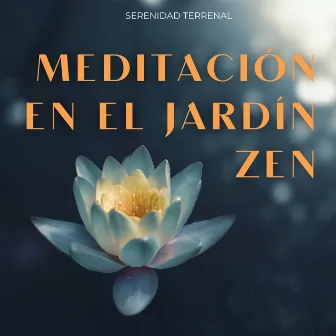 Meditación En El Jardín Zen: Serenidad Terrenal by Jardín del tiempo