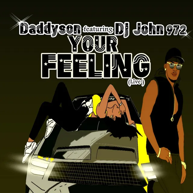 Your Feeling - Live