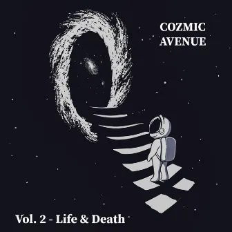 Vol. 2 (Life & Death) by Cozmic Avenue