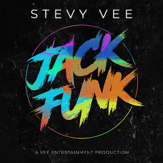 Jack Funk (Radio Mix) by Stevy Vee