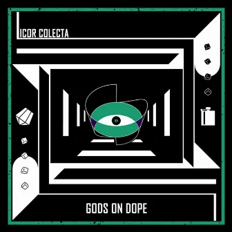 Gods On Dope by Licor Colecta