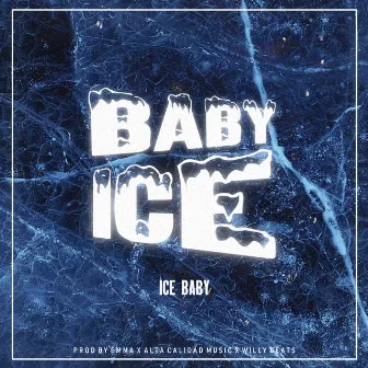 Baby Ice by Ice Baby