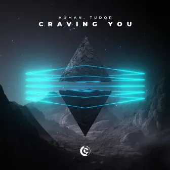 Craving You by HÜMAN