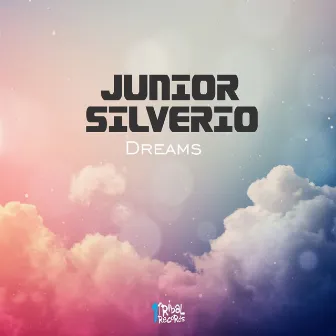 Dreams by Junior Silverio