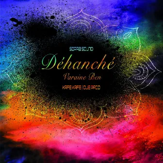 Déhanché (with Sopra Sound) by Kafé kafé