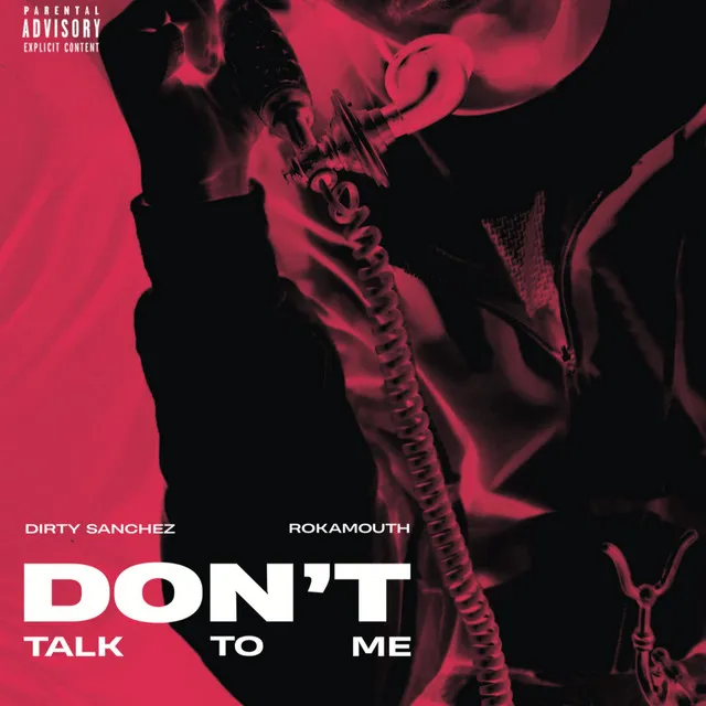 Don't Talk to Me (Clean Version)