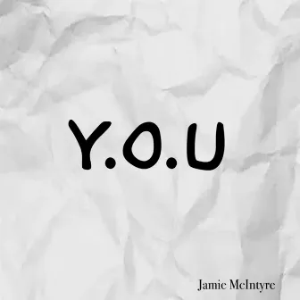 Y.O.U. by Jamie McIntyre