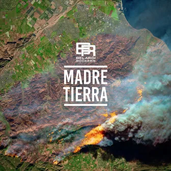 Madre Tierra by Belardi Rockers