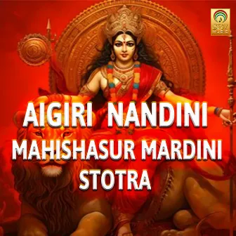 Aigiri Nandini Mahishasur Mardini Stotra by Sunil Patni