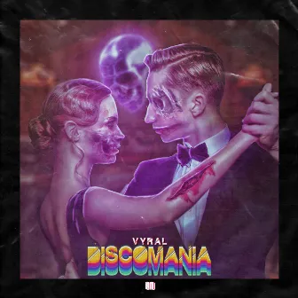 Discomania by Vyral