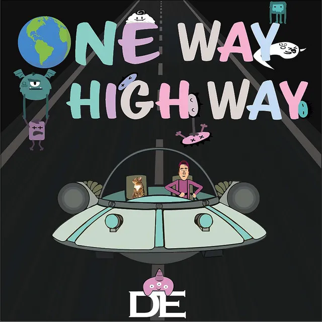 ONE WAY HIGH WAY