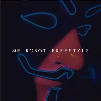 Mr. Robot Freestyle by Maki PV