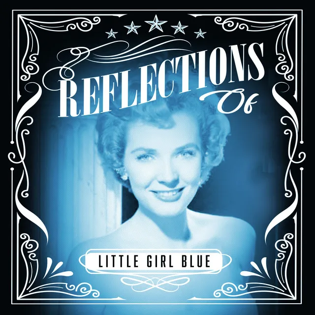 Reflections of Little Girl Blue