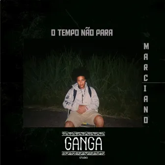 O Tempo Não Para by Marciano