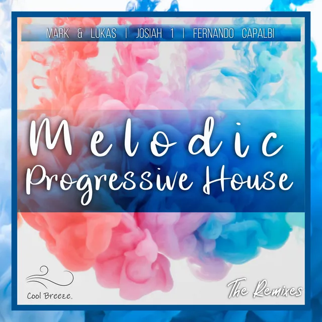 Melodic Progressive House - Fernando Capalbi Remix