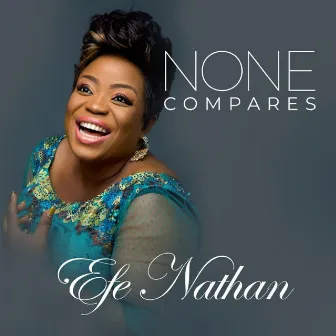 None Compares by Efe Nathan