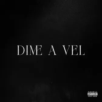 Dime a Vel by Landy