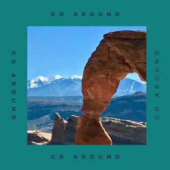 Go Around by Lisa Carver