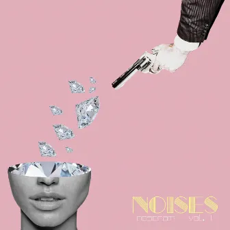 Noises, Vol. 1 by Noscram