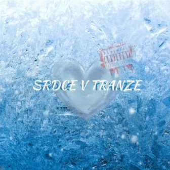 Srdce v tranze by DEELAY