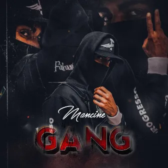 Gang by Mancine