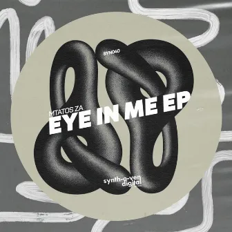 Eye In Me EP by Mtatos ZA