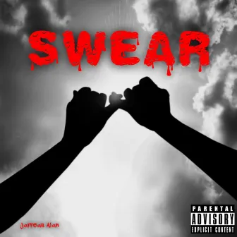 Swear by Jarreau Alan