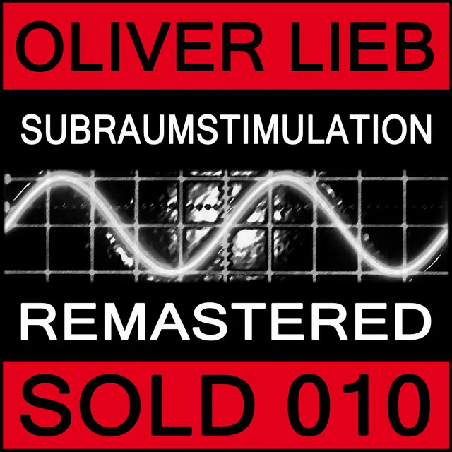 Subraumstimulation - 2013 Remastered