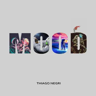 Mood by Thiago Negri