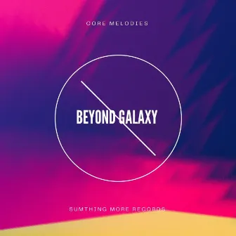 Beyond Galaxy by 